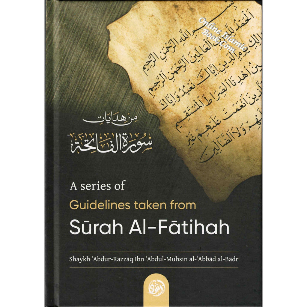 A Series Of Guidelines Taken From Surah AlFatihah Online Islamic
