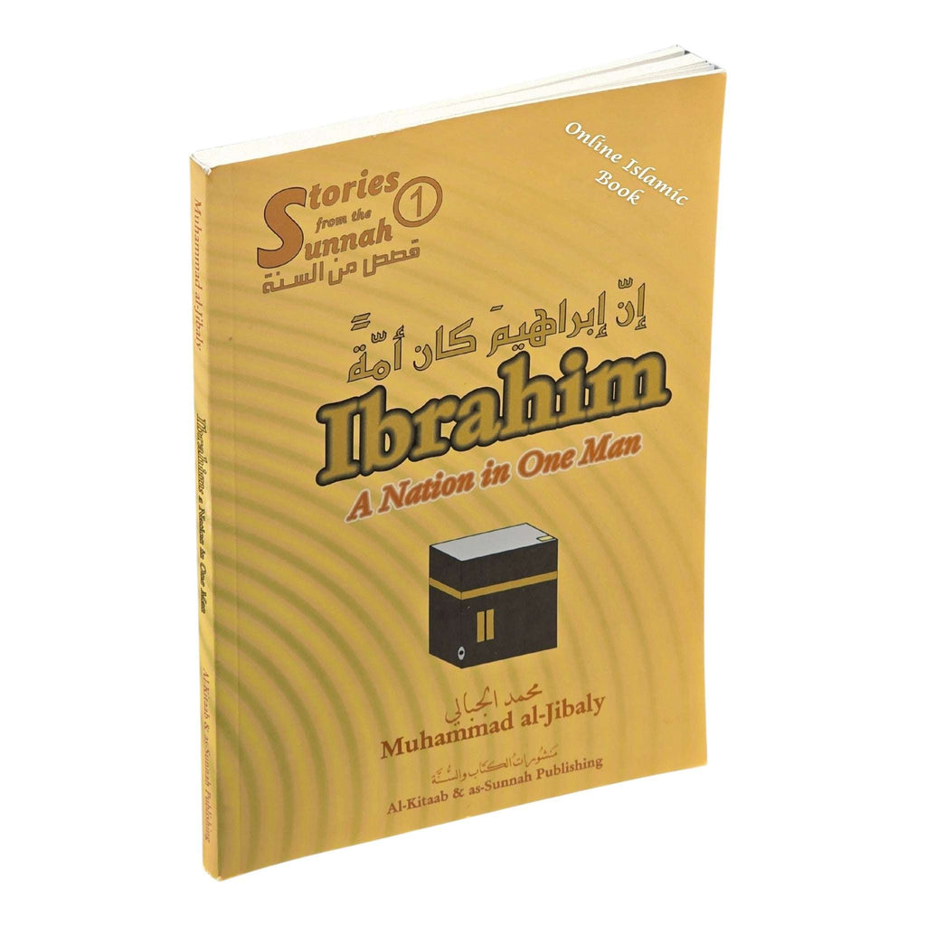 Ibrahim A Nation In One Man Insightful Biography Of Prophet Ibrahim ibrahim-a-nation-in-one-man-insightful-biography-of-prophet-ibrahim