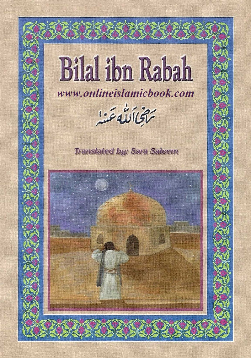 bilal-ibn-rabah-ra-by-sara-saleem-9780907461845-online-islamic-book