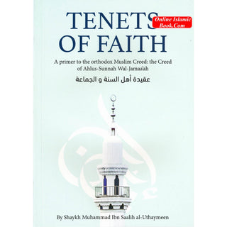 Tenets of Faith By Muhammad Ibn Saalih al-Utha