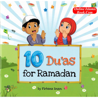 10 Duas for Ramadan By Firhana Imam