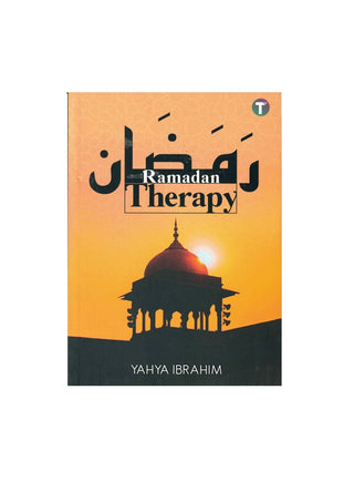 Ramadan Therapy by Yahya Adel Ibrahim,