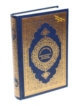 The Noble Quran English Translation Of The Meanings And Commentary (Side By Side)