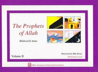 The Prophets of Allah Volume Volume 2 By Mildred El-Amin,,