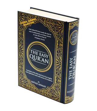 The Easy Quran,Translation of the Holy Quran in Easy English By Imtiaz Ahmad