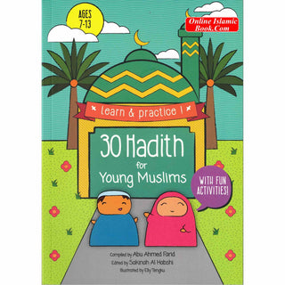 30 Hadith For Young Muslims