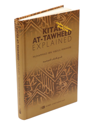 Kitab At Tawheed Explained By Muhammad Ibn Abdul-Wahhab