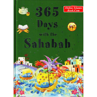 365 Days with the Sahabah By Khalid Perwez (Hardcover)