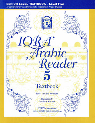 IQRA' Arabic Reader 5 Textbook By Fadel Ibrahim Abdallah