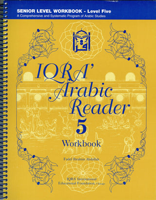 IQRA' Arabic Reader 5 Workbook By Fadel Ibrahim Abdullah