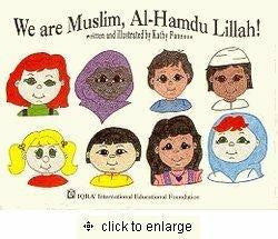 We are Muslim, Al-Hamdu Lillah! By Kathy Fannoun,