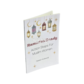 Ramadan Ready: Action Steps for Muslim Women