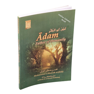 Adam Father of Humanity By Muhammad Al-Jibaly
ISBN: 9781891229428