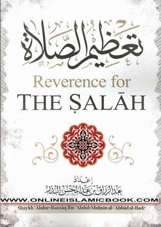 Reverence For The Salah