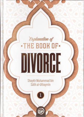 Explanation of the Book of Divorce (Part 1)By Shaykh Muhammad Bin Salih Al-Uthaymin