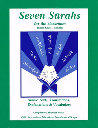 Seven Surahs for the Classroom Textbook By Dr. Abidullah Ghazi