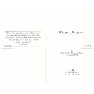 8 Steps to Happiness (Awakening the Inner Self in Pursuit of Personal Change) by Shaykh Abu Abdu-r-Rahman Nasir As-Sa'di,ISBN:9781904336631