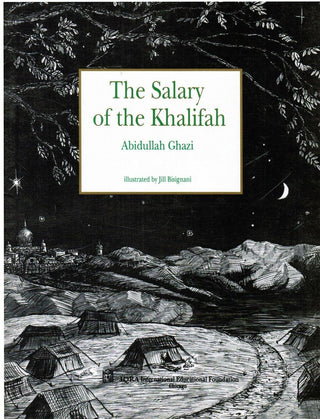 The salary of the Khalifah By Dr. Abidullah Ghazi,