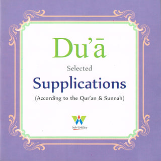 Dua Selected Supplications (According to the Quran & Sunnah),9789699422072,