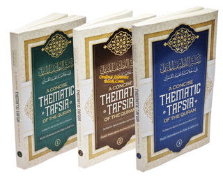 A Concise Thematic Tafsir Of The Quran