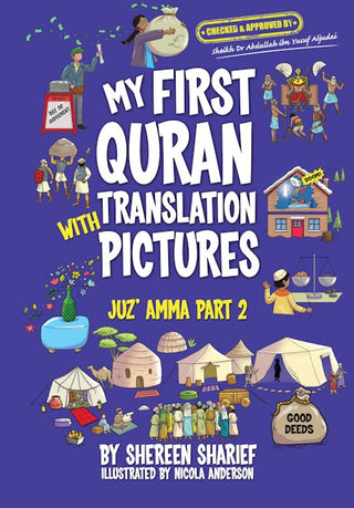 My First Quran With Pictures: Juz' Amma Part 2 by Shereen Sharief,