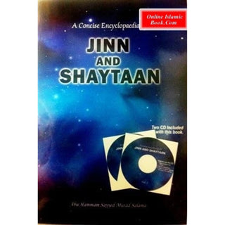 A Concise Encyclopedia of Jinn And Shaytaan (with 2 Cds) By Abu Hammam Sayyed Murad Salama