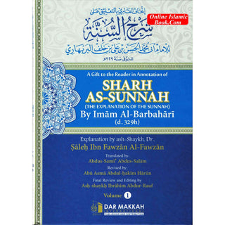 A Gift to the Reader in Annotation of Sharh as-Sunnah,The Explanation of the Sunnah