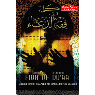 A Statement Regarding Fiqh of Du'aa