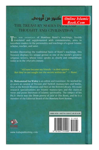 A Treasury of Rumi : Guidance on the Path of Wisdom and Unity (Treasury in Islamic Thought and Civilization) By Muhammad Isa Waley