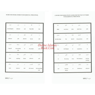 A Word For Word Study Guide For The Text: Three Fundamental Principles By Imam Muhammad 'Abdul-Wahhab