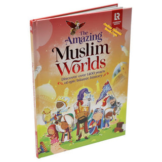 The Amazing Muslim Worlds Hardcover, 9781915381026