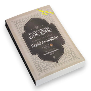 A Commentary on Riyad al-Salihin Two Volume Set
ISBN: Vol-1 9798898520861
ISBN: Vol-2 9798898520892