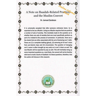 A Note on Ibaadah-Related Practices and the Muslim Convert by Jamaal Zarabozo&nbsp;