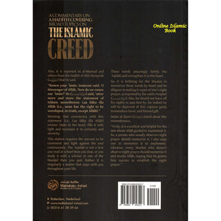 A commentary on a Ḥadīth covering broad topics on the Islamic Creed,ISBN: 9798885258227