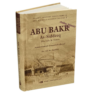 Abu Bakr as Siddeeq His Life and Times By Ali M. Sallabi
ISBN: 9786035012126