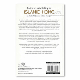 Advice on Establishing an Islamic Home By Shaikh Muhammad Salih al-Munajjid,ISBN: 9781904336075