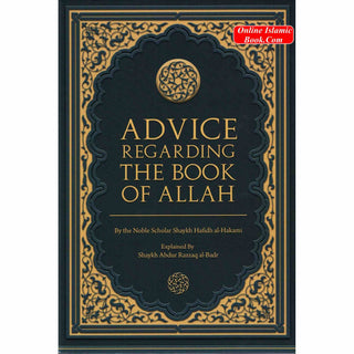 Advice regarding The Book Of Allah by  Shaykh Hafidh al-Hakami