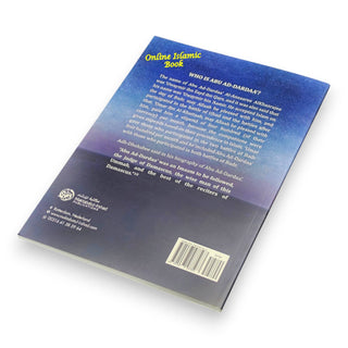 Advices of Abu Ad-Dardaa By Shaykh Saalih Ibn Abdul Aziz Aali Shaykh,ISBN: 9781467587563