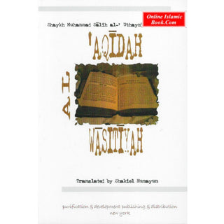 Al aqidah Al wasityah By Ibn Uthaymin