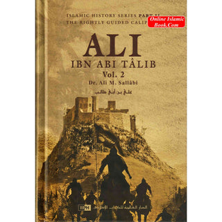 Ali Ibn Abi Talib (2 Vol Set) By Dr. Ali M. Sallabi