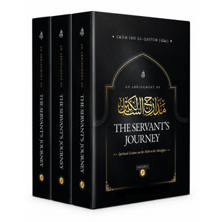 An Abridgment of The Servants Journey By Ibn Al-Qayyim
Vol1: ISBN: 9798999969408
Vol2: ISBN: 9798999969422
Vol3: ISBN: 9798999969439