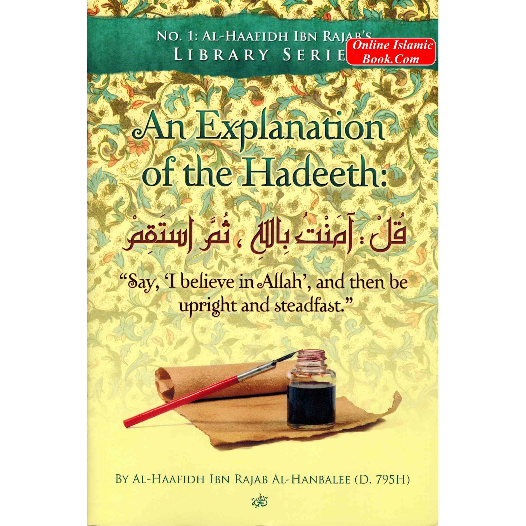 Easy Hadeeth An Explanation of The Hadeeth By Al Haafidah Rajab Hanbalee – Online ...