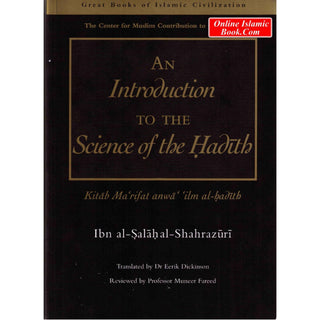 An Introduction to the Science of the Hadith By Ibn al-Salah al-Shahrazuri