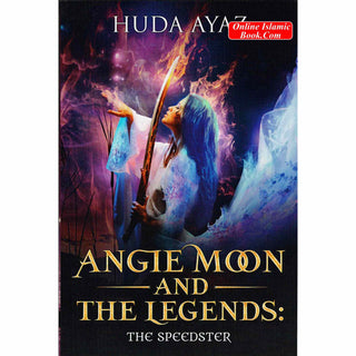 Angie Moon And The Legends The Speedster By Huda Ayaz