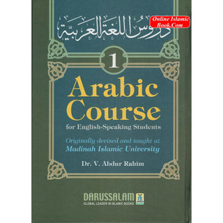 Arabic Course for English -Speaking Students Vol 1 By Dr V. Abdur Rahim