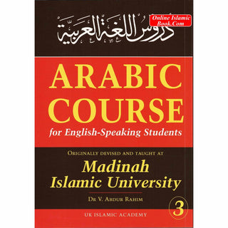 Arabic Course for English Speaking Students Vol 1 to 3 Complete Set By Dr V. Abdur-Rahim