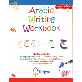 Arabic Writing Workbook (Weekend Learning Series) By Husain A.Nauri