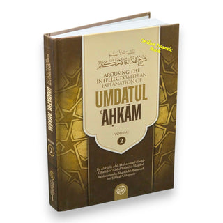 Arousing The Intellects with An Explanation Of Umdatul- Ahkam (Volume 2),ISBN: 9781685647605