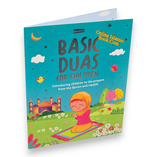 Basic Duas for Children By Nafees Khan