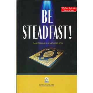 Be Steadfast